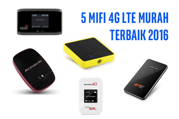 5 Modem Wifi 4g Lte Murah Terbaik 2016 • Jagat Gadget 2563