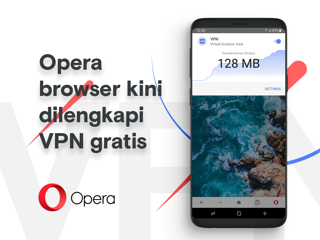 Opera browser kini dilengkapi VPN gratis