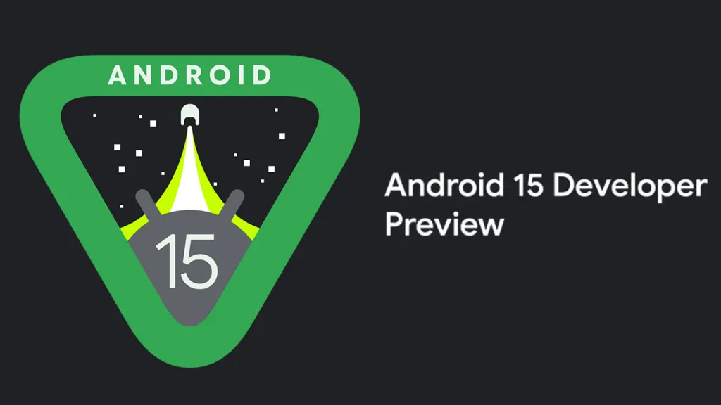 Android 15 Developer Preview Sudah Dirilis, Apa Saja yang Baru?