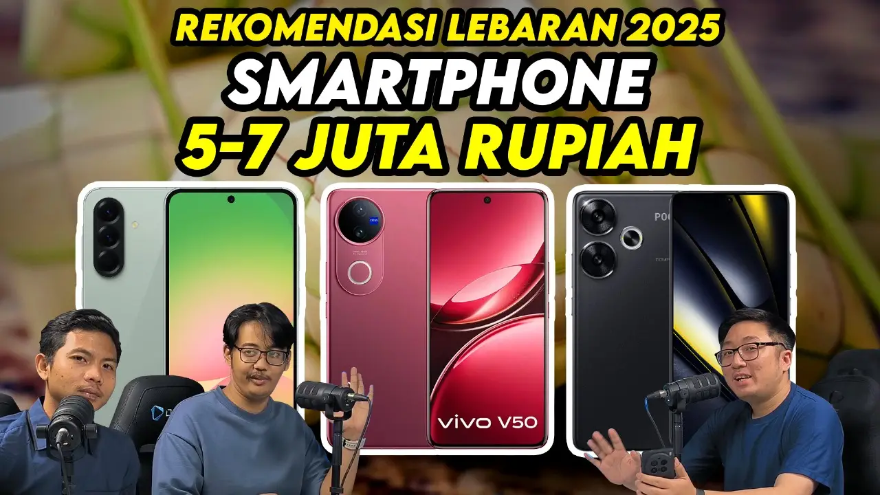 rekomendasi smartphone lebaran 2025 rp 5 7 juta